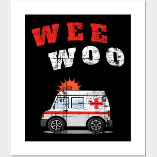 WEE WOO Ambulance! Grunge Edition Posters and Art